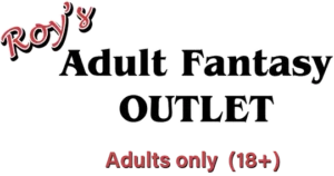 Roy’s Adult Fantasy Outlet
