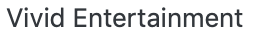 Vivid Entertainment text