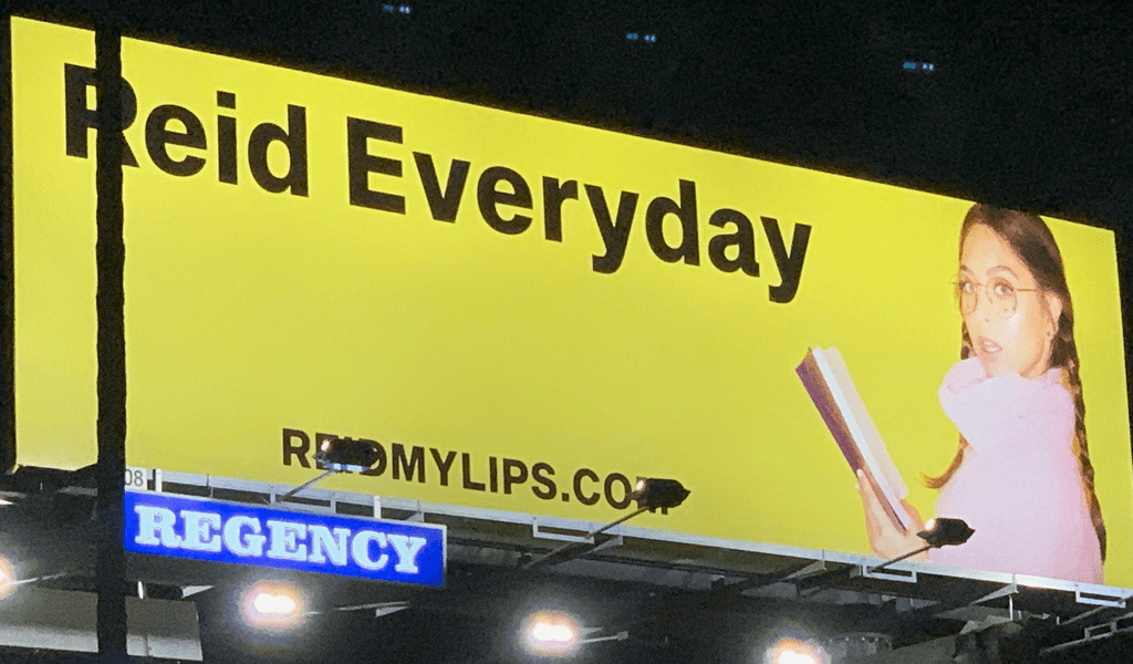 Reid My Lips billboard in Los Angeles