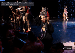 Burlesque Hall of Fame's Miss Exotic World 2022 competition returns after three year hiatus